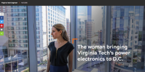 Screenshot of photo of a woman stands in front of a window. Behind her stand tall buildings with large glass windows in a modern cityscape. The words "The woman bringing Virginia Tech's power electronics to D.C." are written over the image.